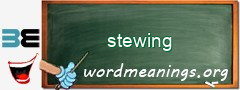 WordMeaning blackboard for stewing